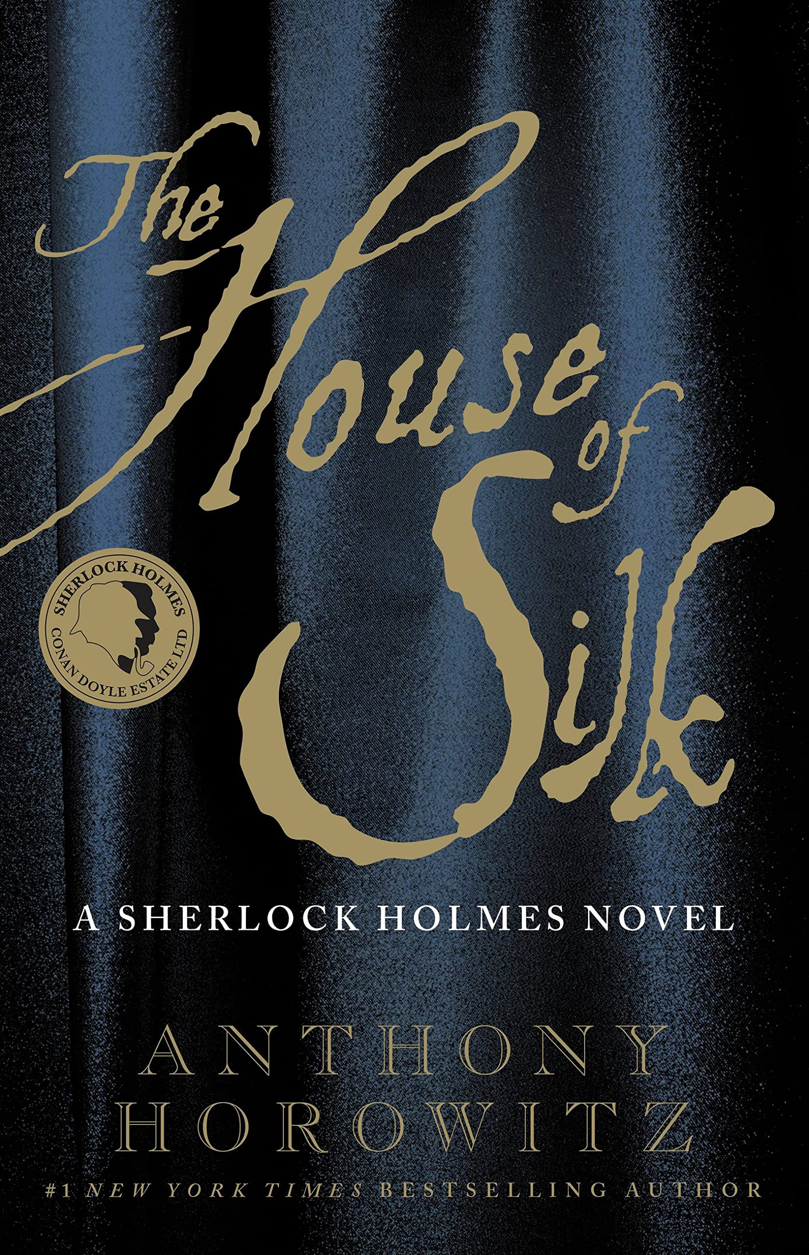 House of Silk: A Sherlock Holmes Novel book cover