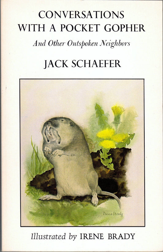 Conversations with a Pocket Gopher