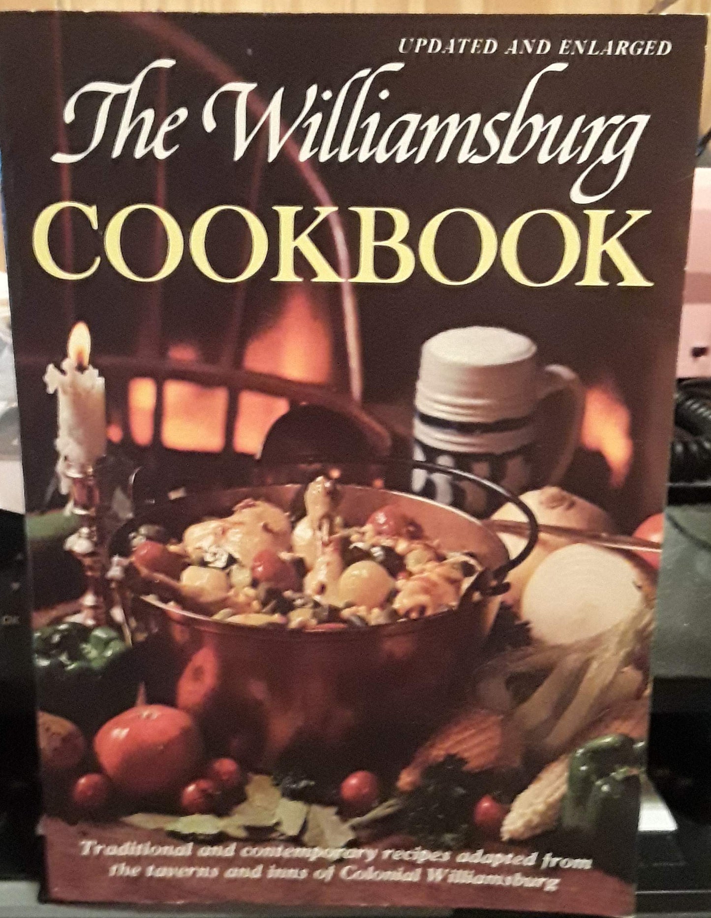 Williamsburg Cookbook: Traditional and Contemporary Recipes (Updated and Enl) book cover