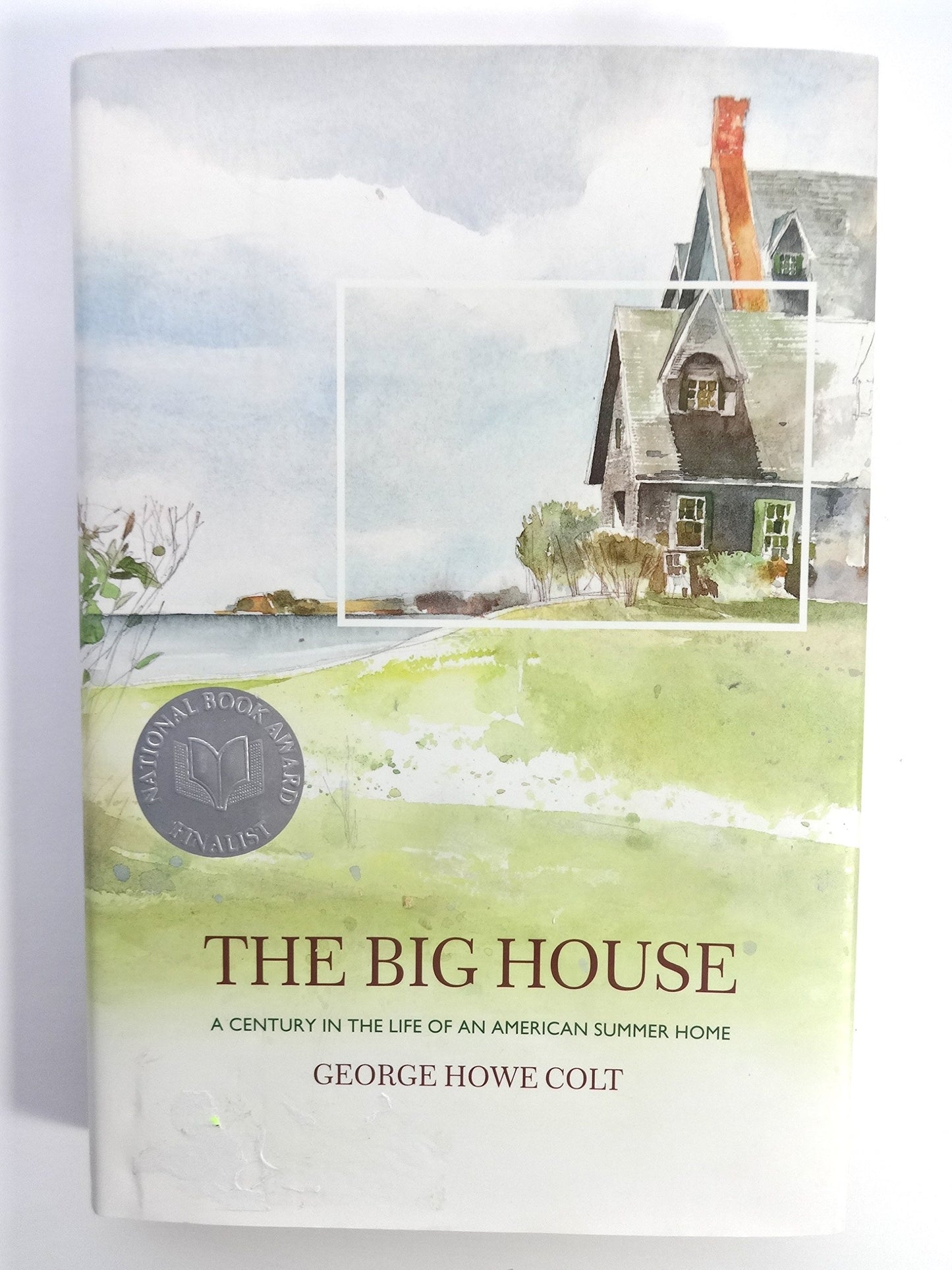 Big House: A Century in the Life of an American Summer Home