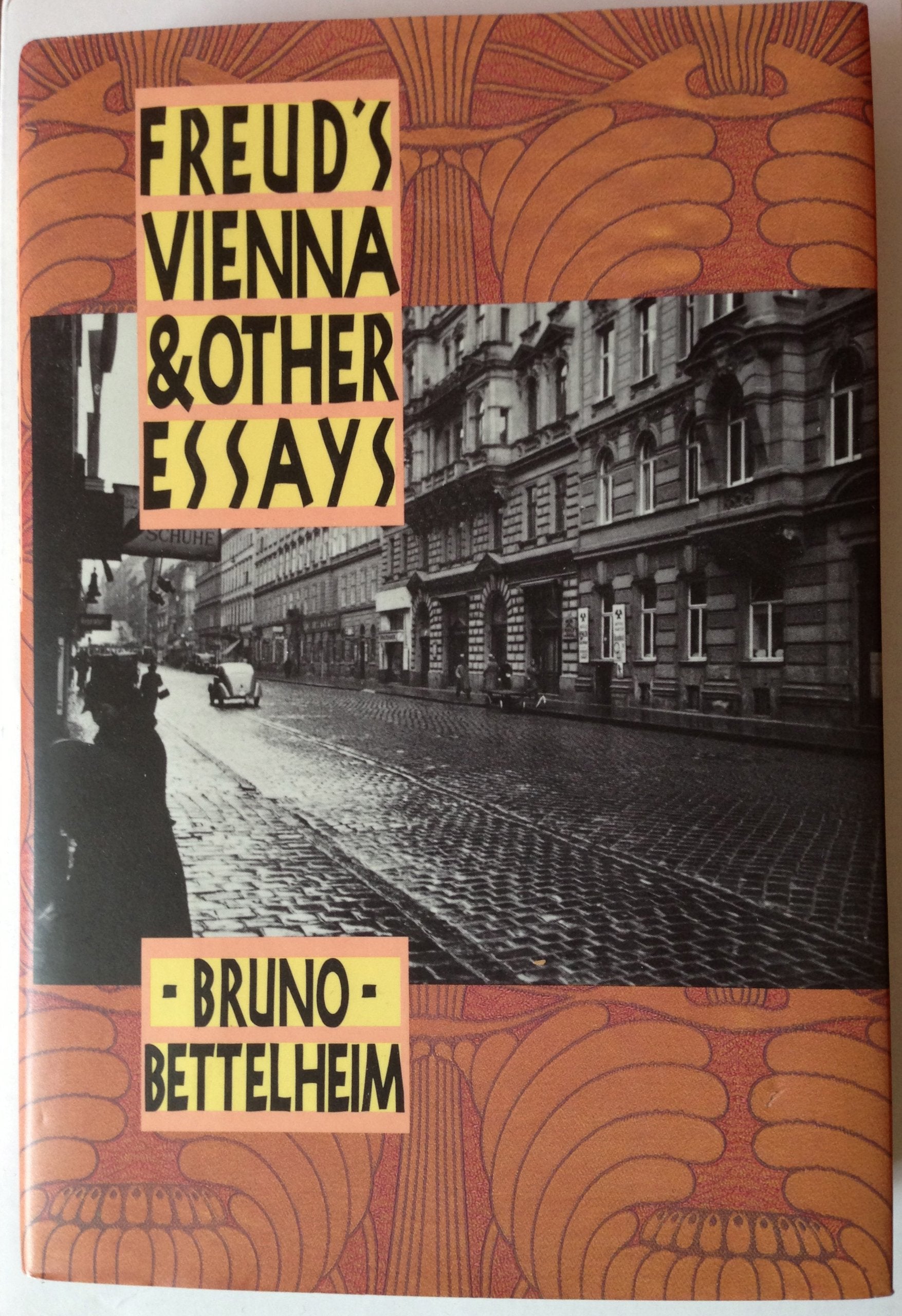 Freud's Vienna and Other Essays book cover