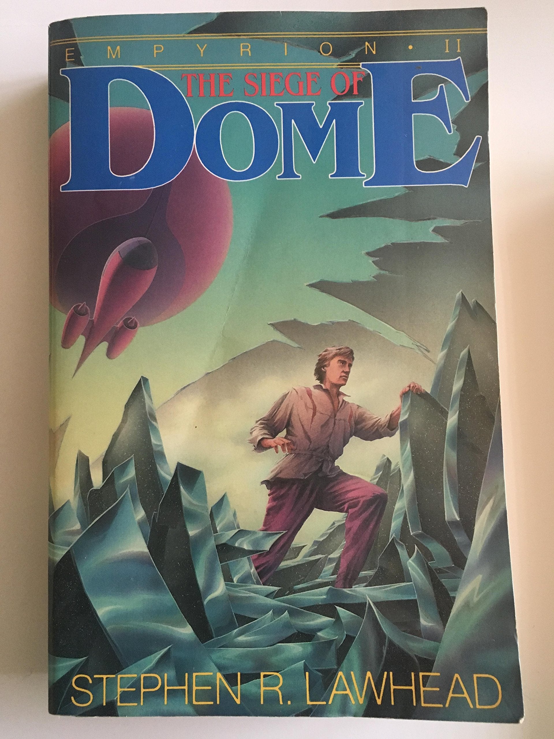 Empyrion II: The Seige of Dome book cover