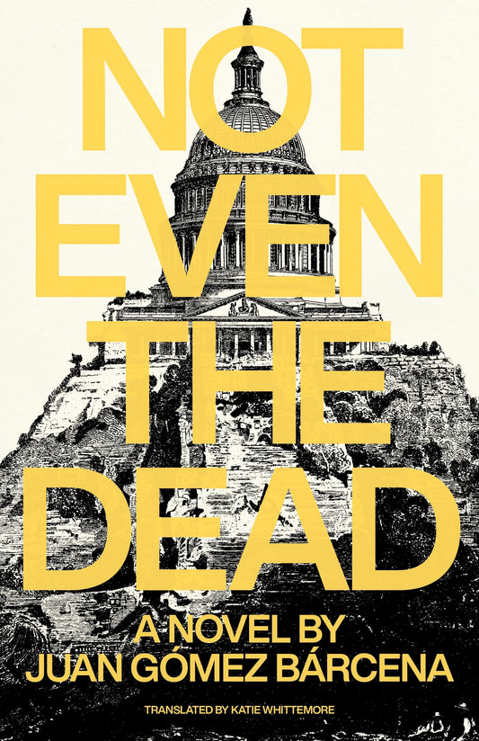Not Even the Dead book cover