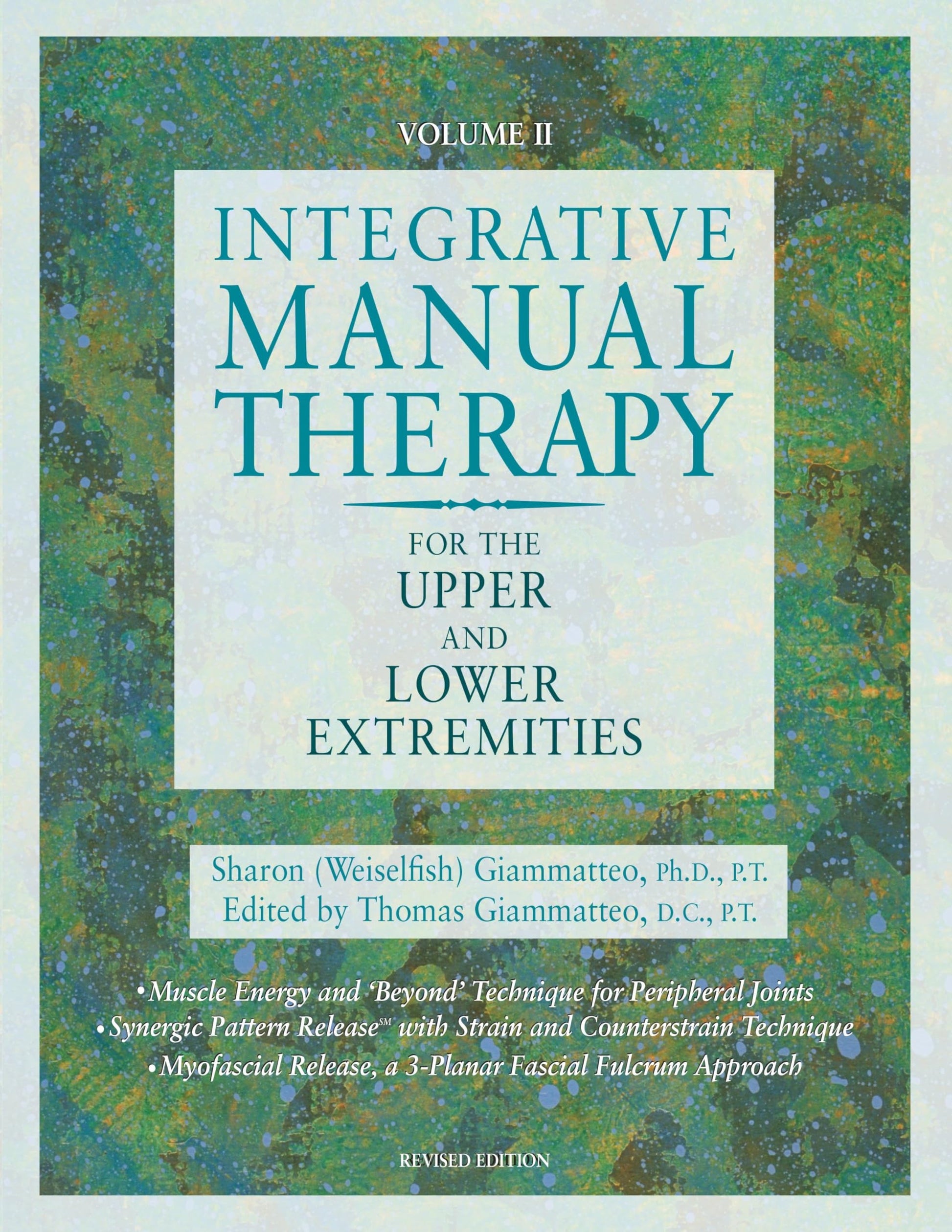 Integrative Manual Therapy for the Upper and Lower Extremities (REV) book cover