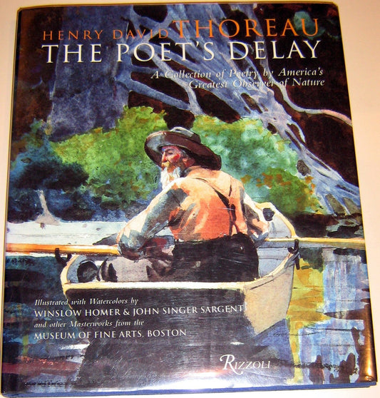 Henry David Thoreau Poet's Delay
