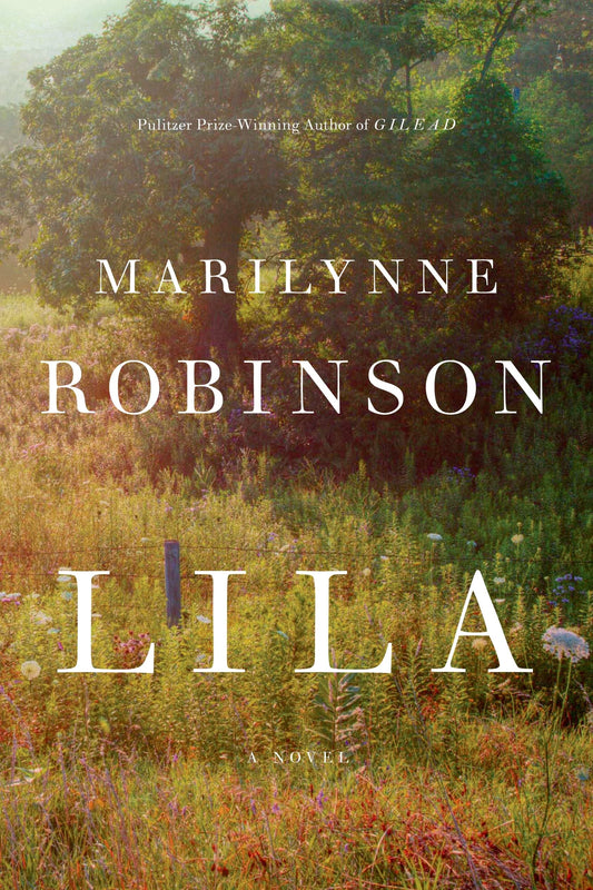 Lila (Oprah's Book Club) book cover