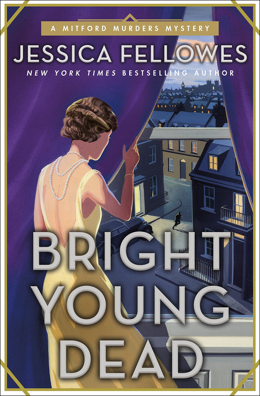 Bright Young Dead: A Mitford Murders Mystery