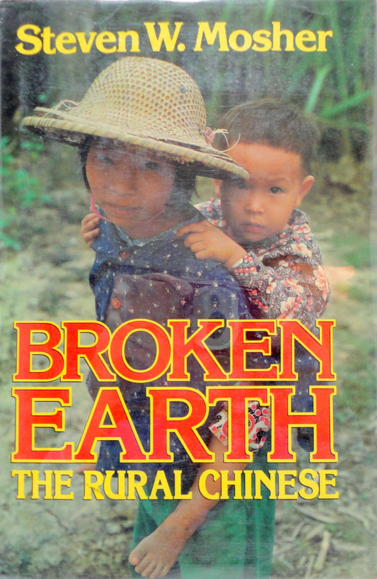 Broken Earth: The Rural Chinese