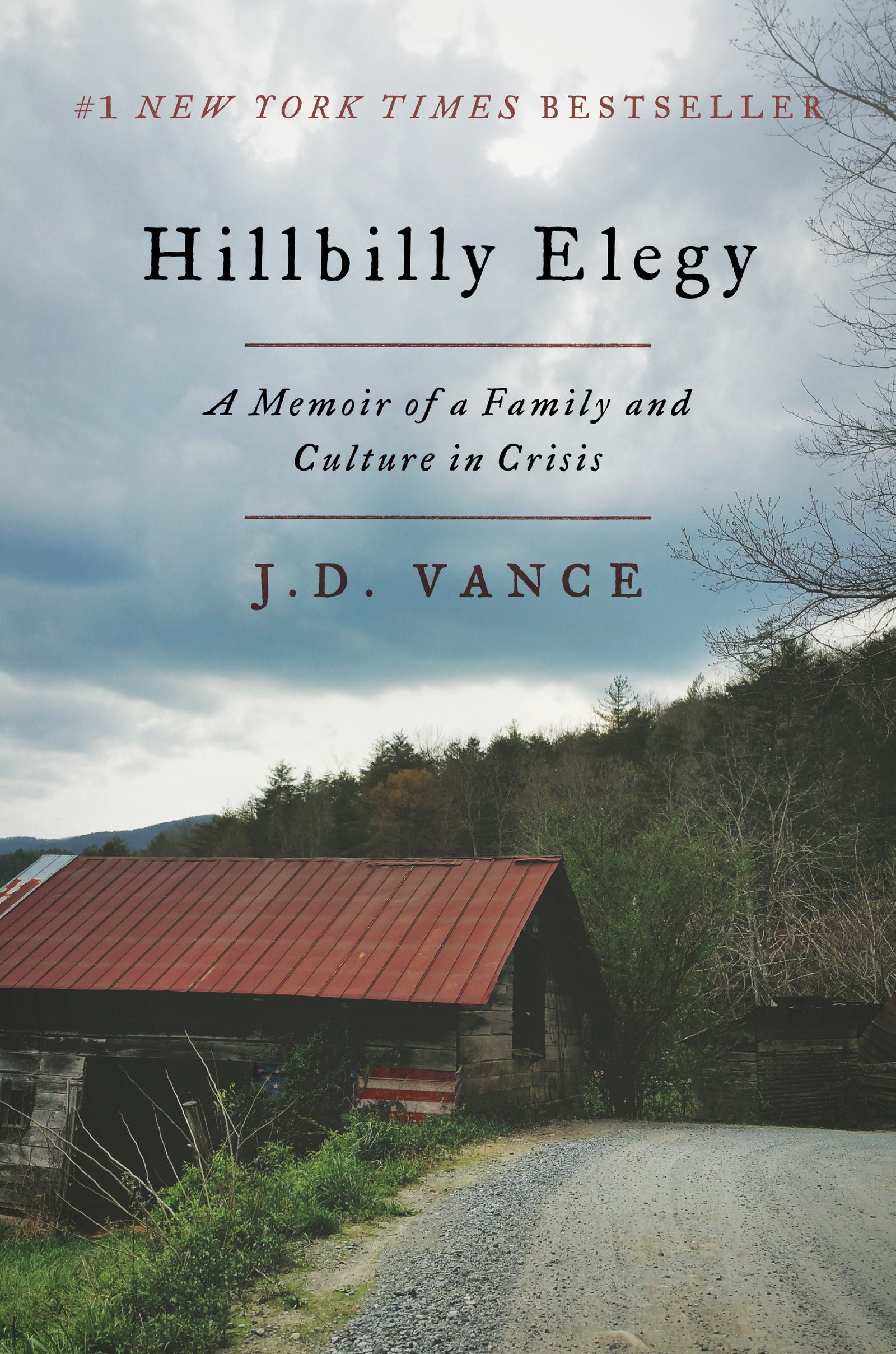 Hillbilly Elegy: A Memoir of a Family and Culture in Crisis book cover