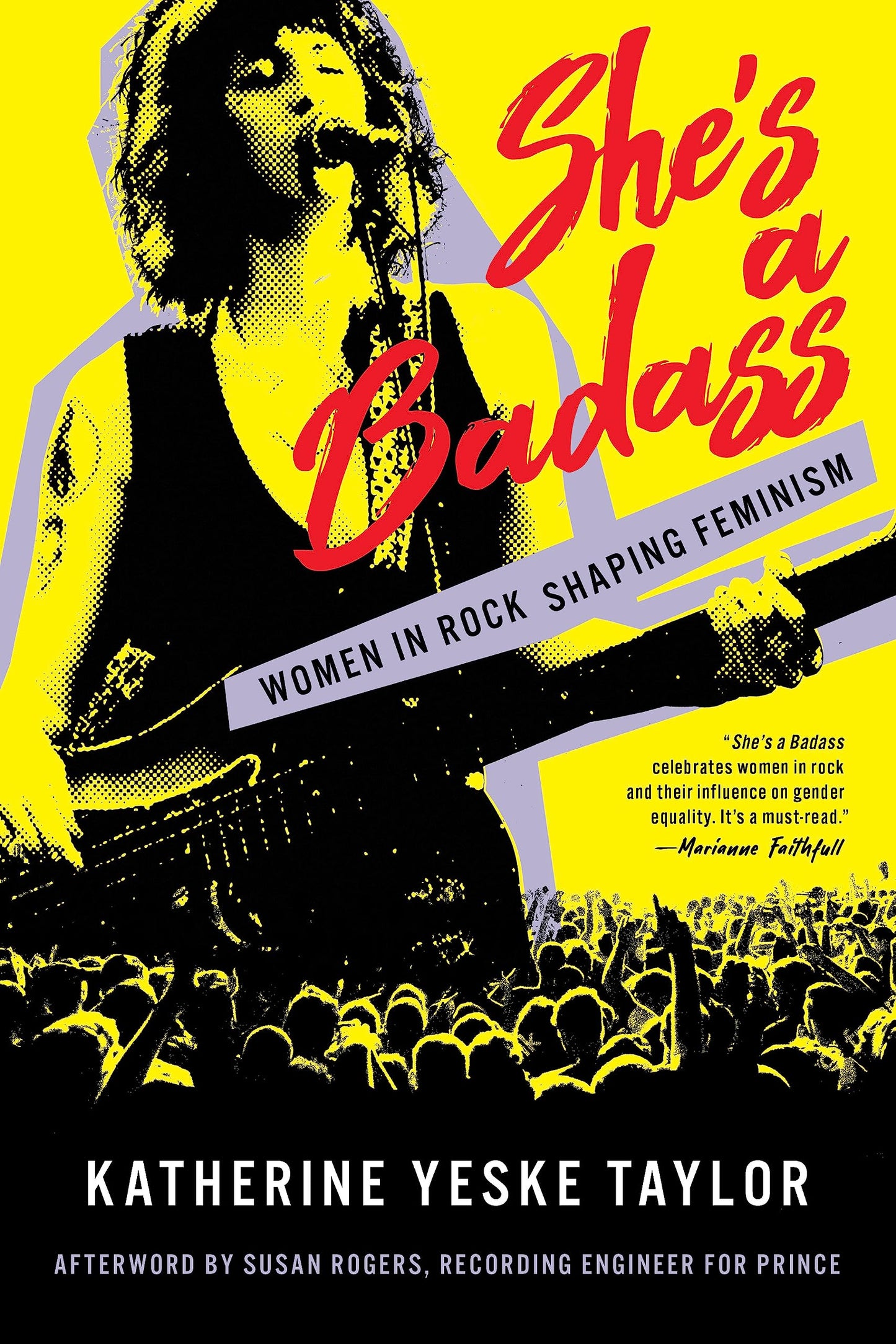 She's a Badass: Women in Rock Shaping Feminism book cover