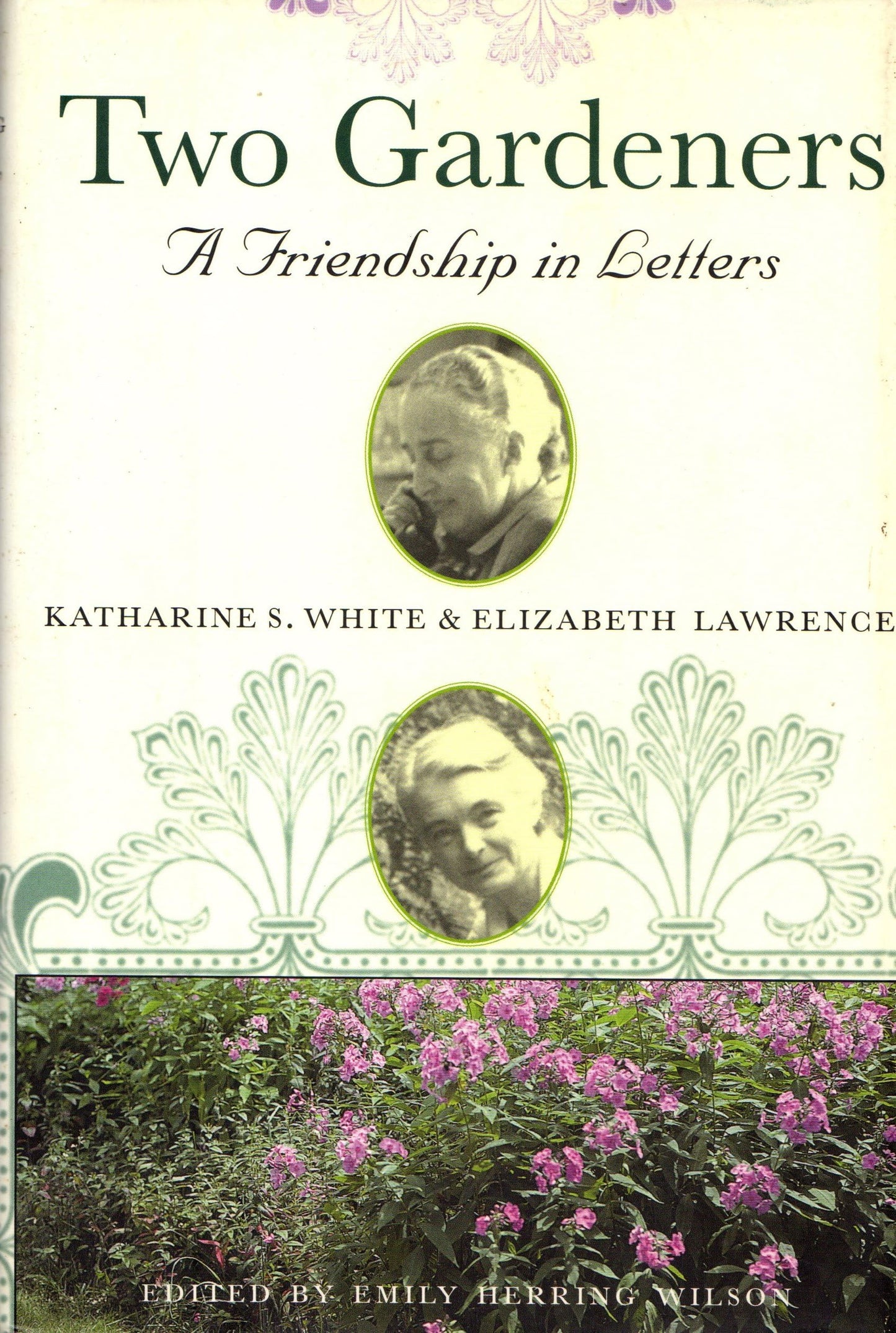 Two Gardeners: A Friendship in Letters book cover
