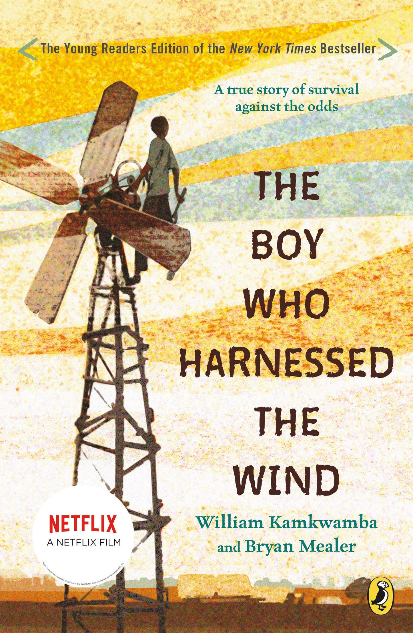 Boy Who Harnessed the Wind: Young Readers Edition