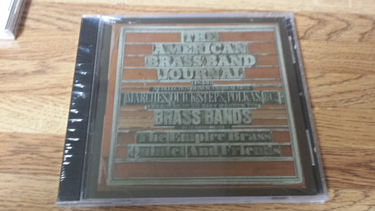 The American Brass Band Journal 1853 a Collection of Marches, Quick-Steps, Polkas The Empire Brass Quintet and Friends CD book cover