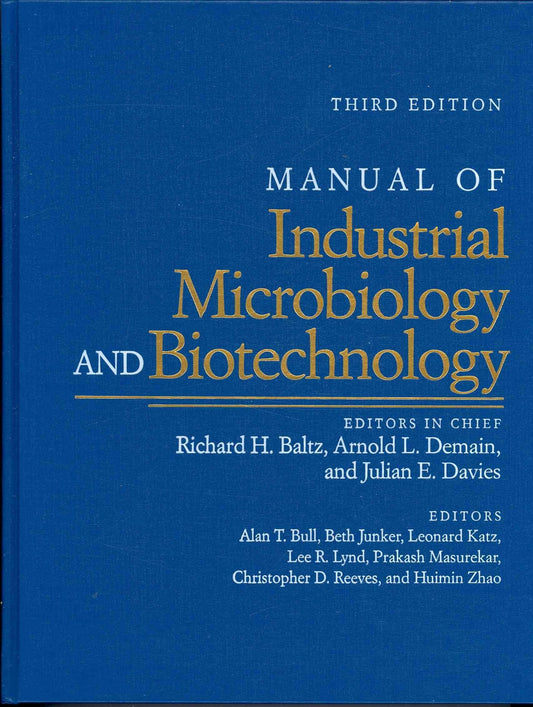 Manual of Industrial Microbiology and Biotechnology