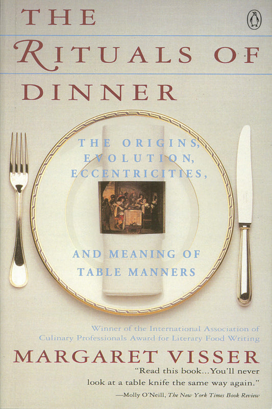 Rituals of Dinner: Visser, Margaret book cover