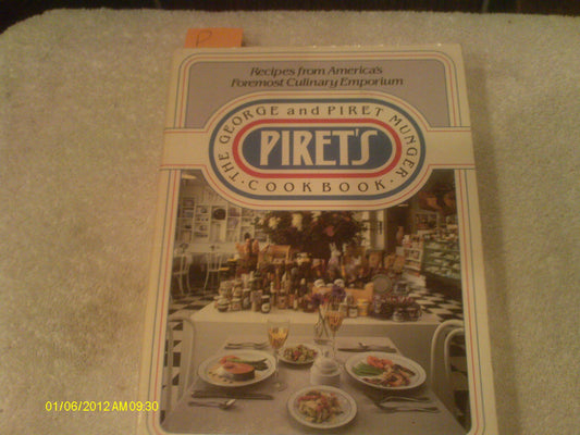Piret's: The George and Piret Munger Cookbook book cover