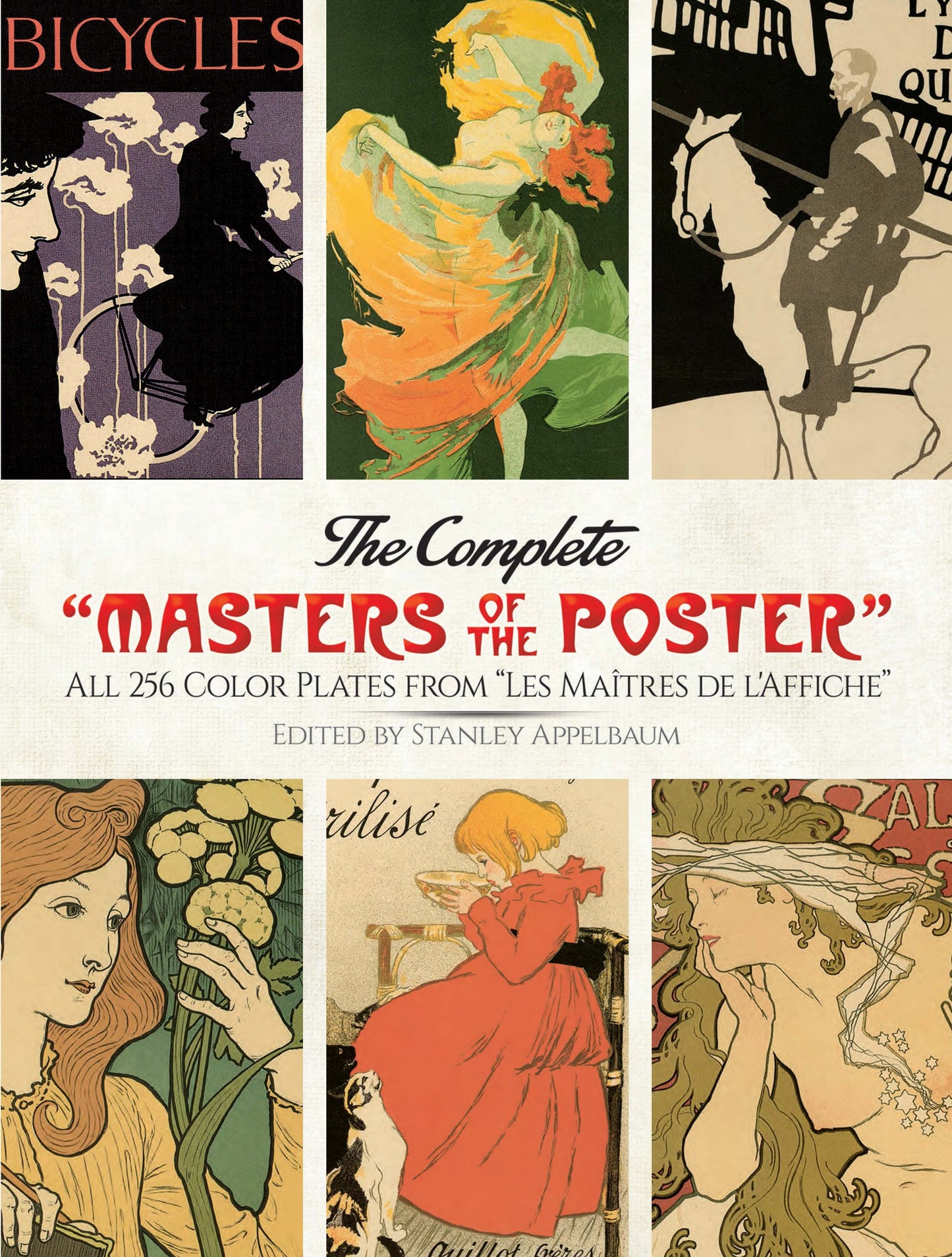 Complete Masters of the Poster: All 256 Color Plates from Les Maîtres de l'Affiche book cover
