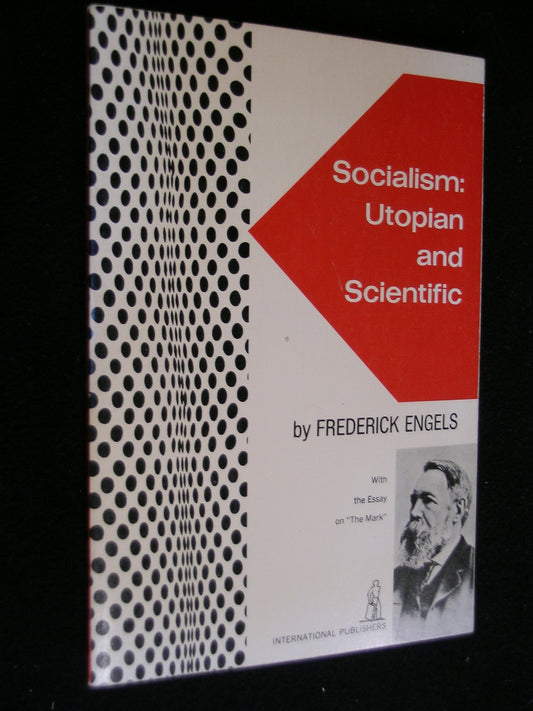 Socialism: Utopian and Scientific