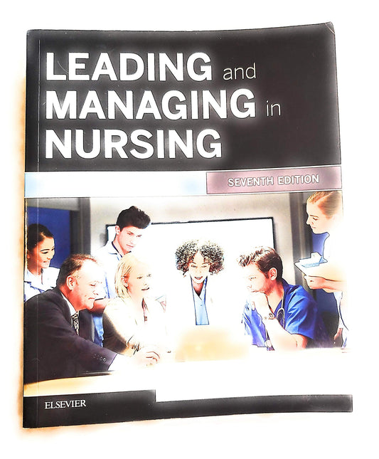 Leading and Managing in Nursing book cover