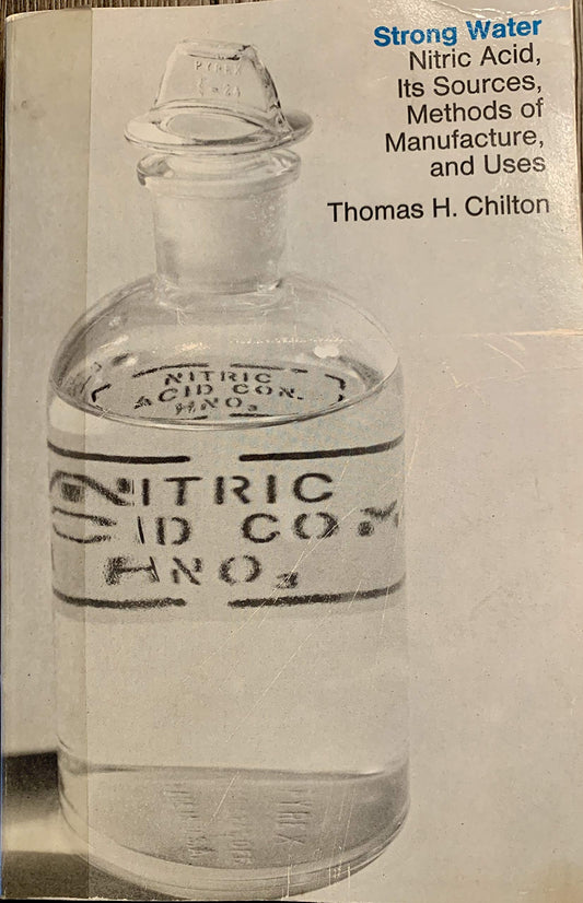 Chilton: Strong Water - Nitric Acids