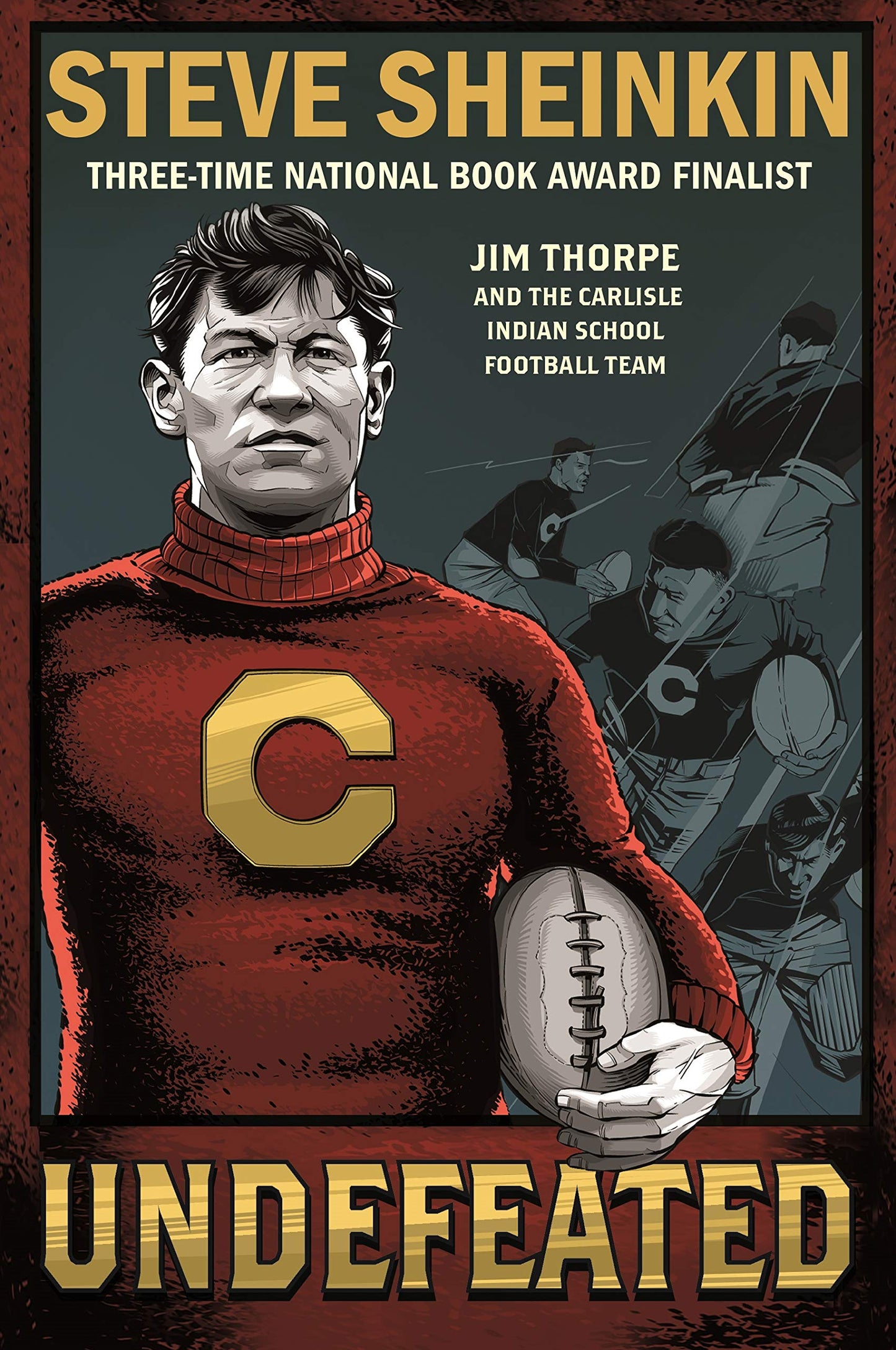 Undefeated: Jim Thorpe and the Carlisle Indian School Football Team book cover
