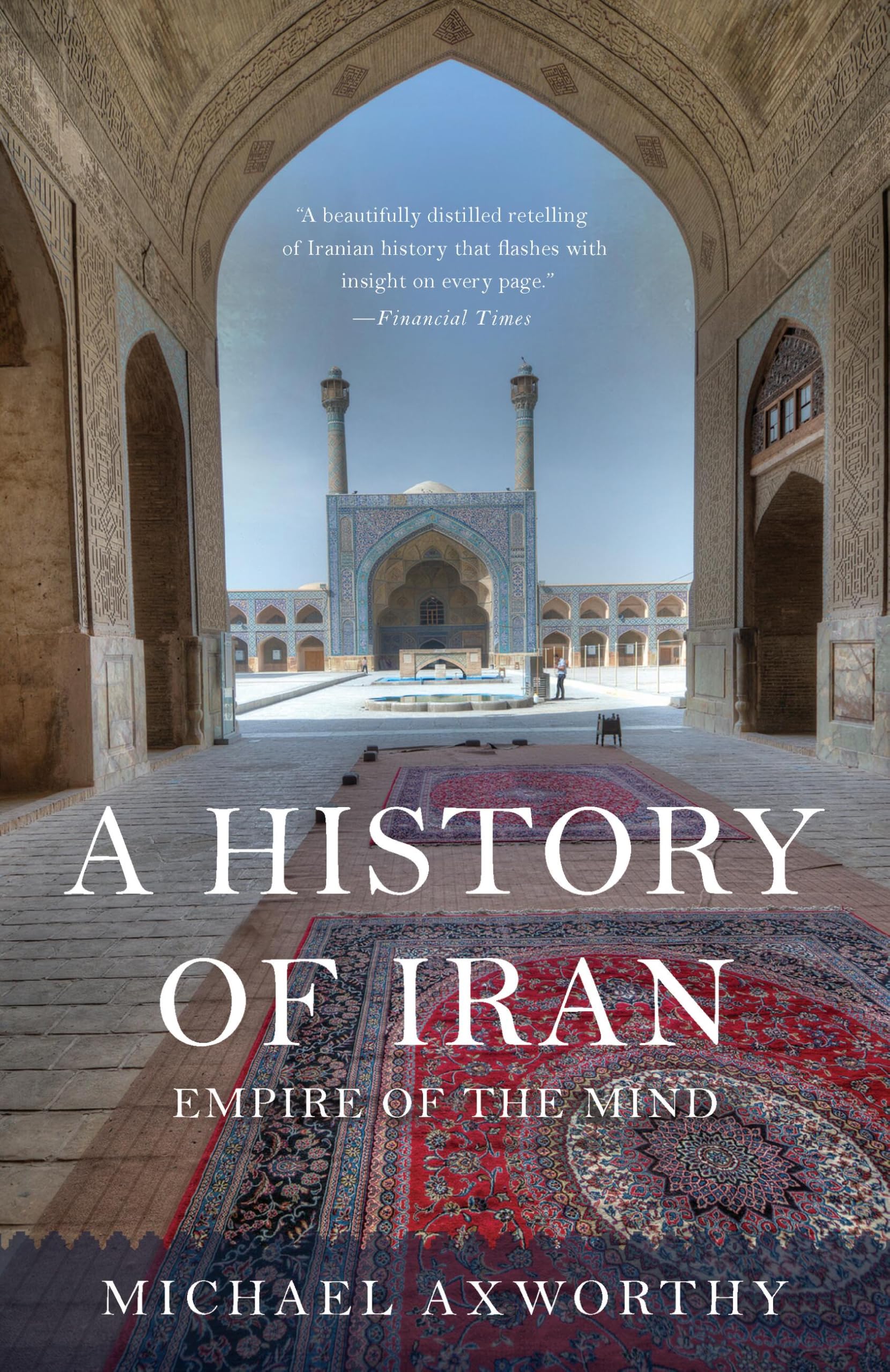History of Iran: Empire of the Mind book cover