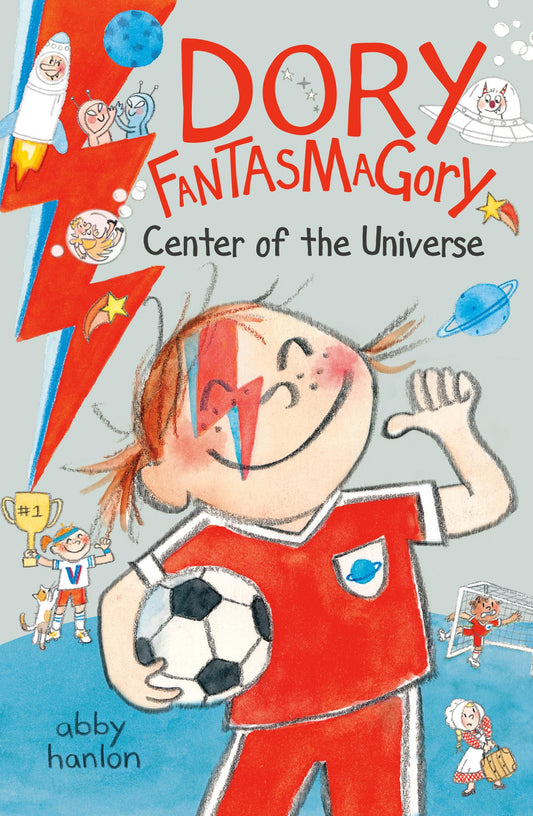 Dory Fantasmagory: Center of the Universe book cover