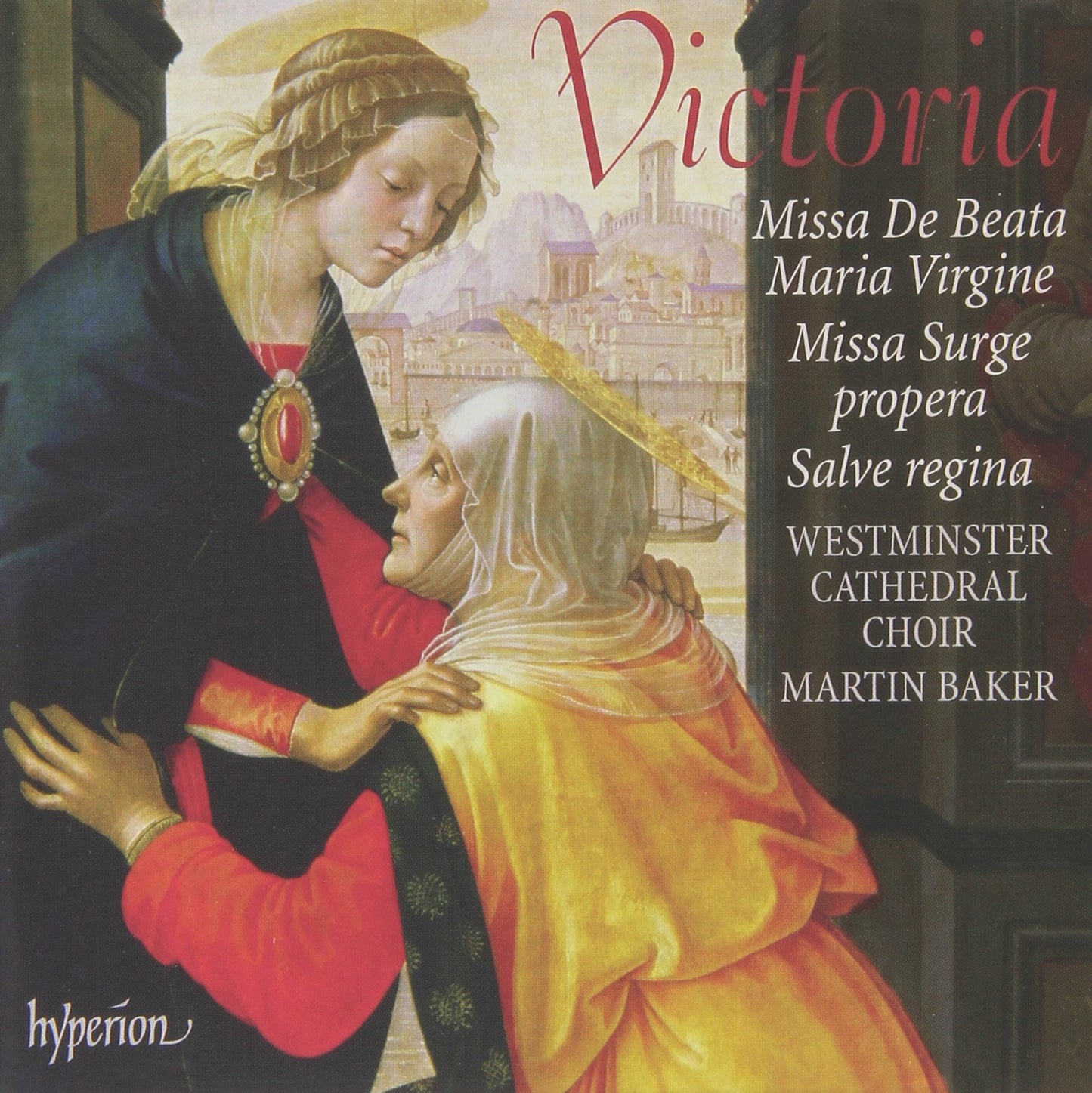 Victoria: Masses - De Beata Maria Virgine, Surge propera