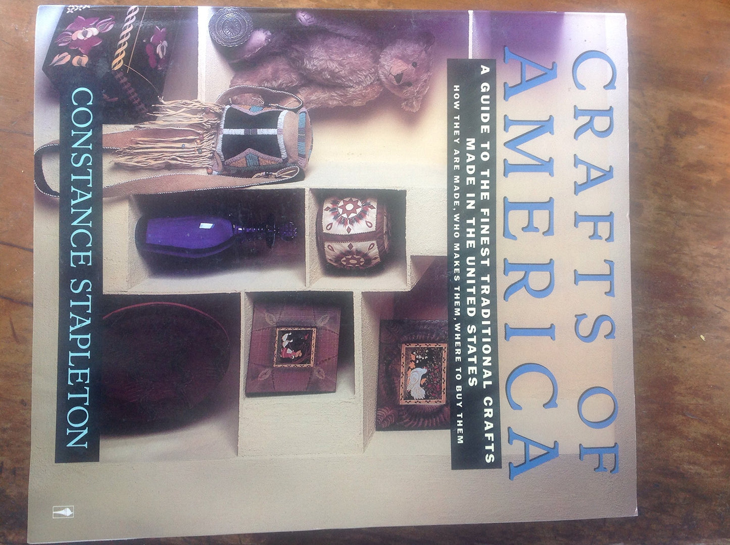 Crafts of America: A Guide to the Finest Traditional Crafts Made in the United States book cover