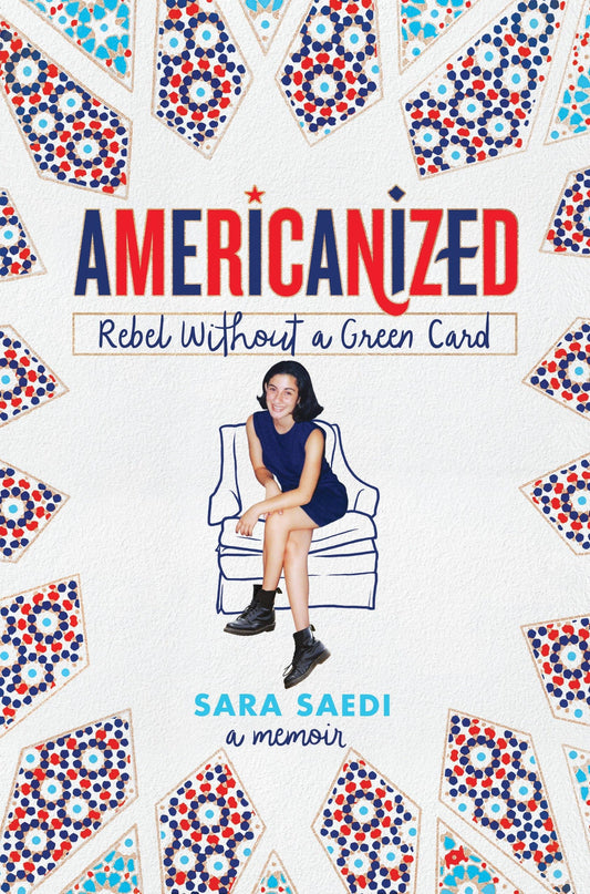 Americanized: Rebel Without a Green Card book cover