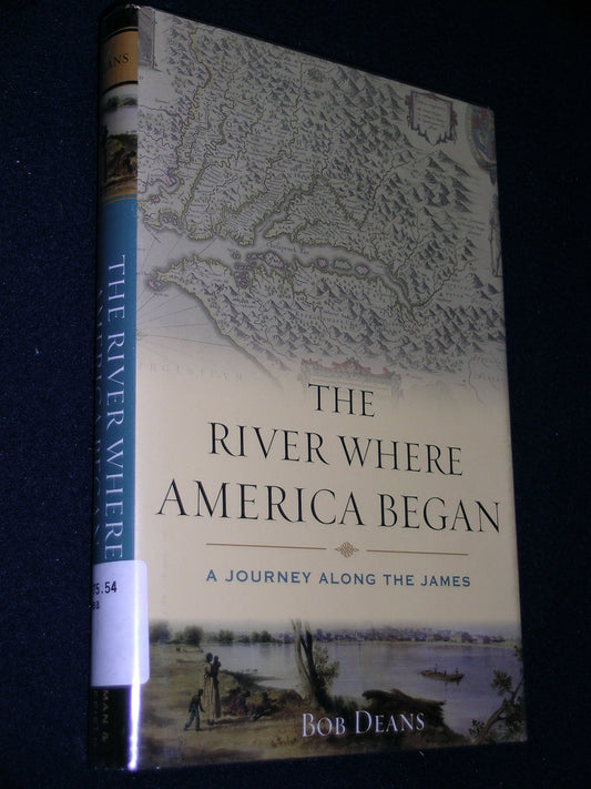 River Where America Began: A Journey Along the James book cover