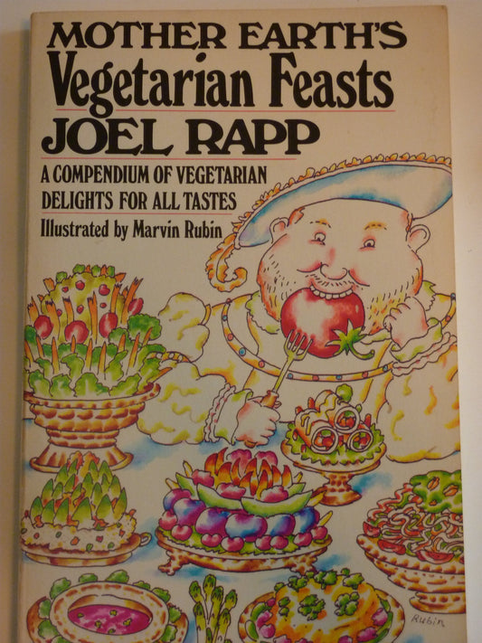 Mother Earth's vegetarian feasts book cover