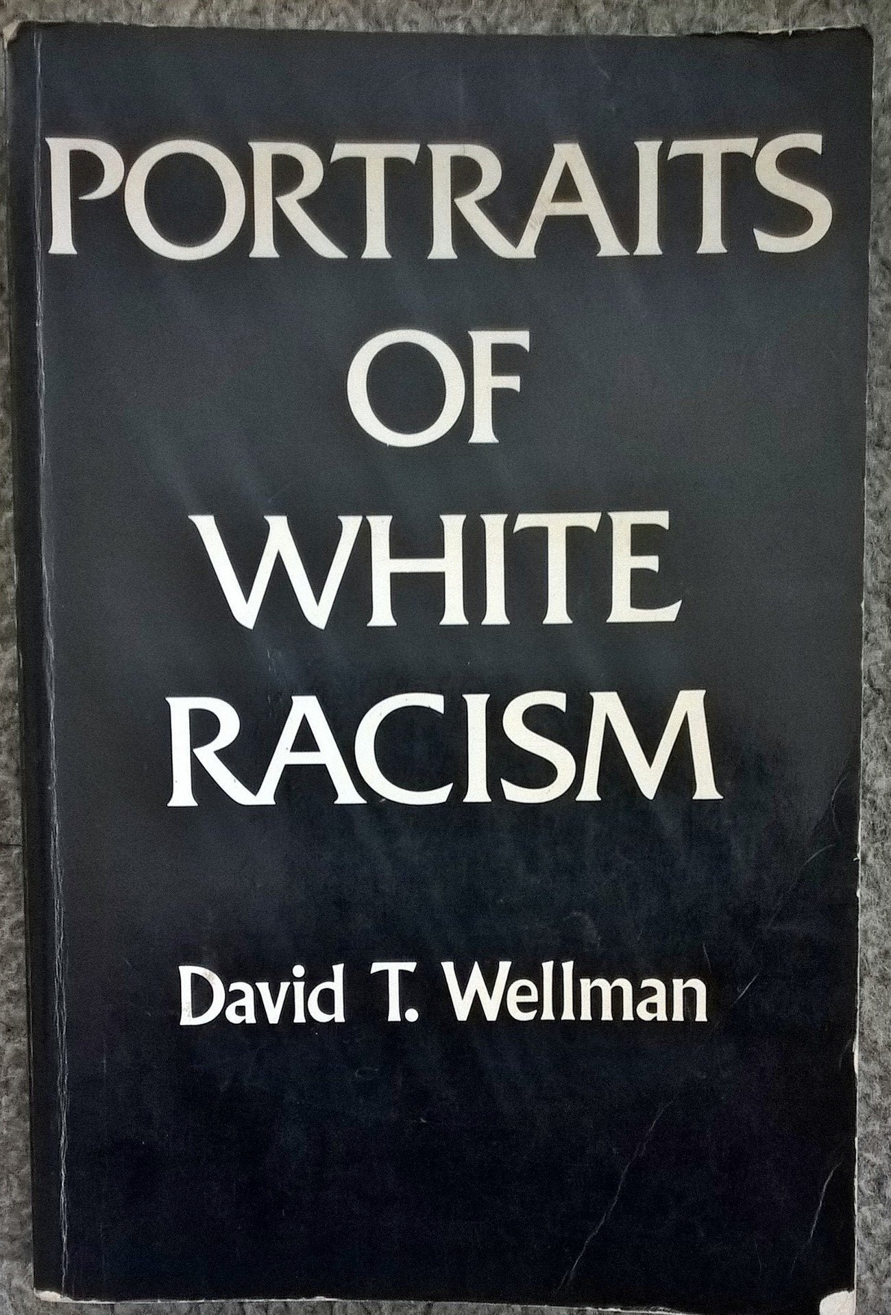 Portraits of White Racism book cover