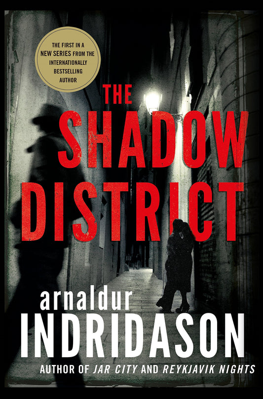 Shadow District: A Thriller