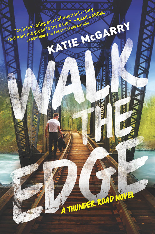 Walk the Edge: A Thunder Road Novel (First Time Trade) book cover