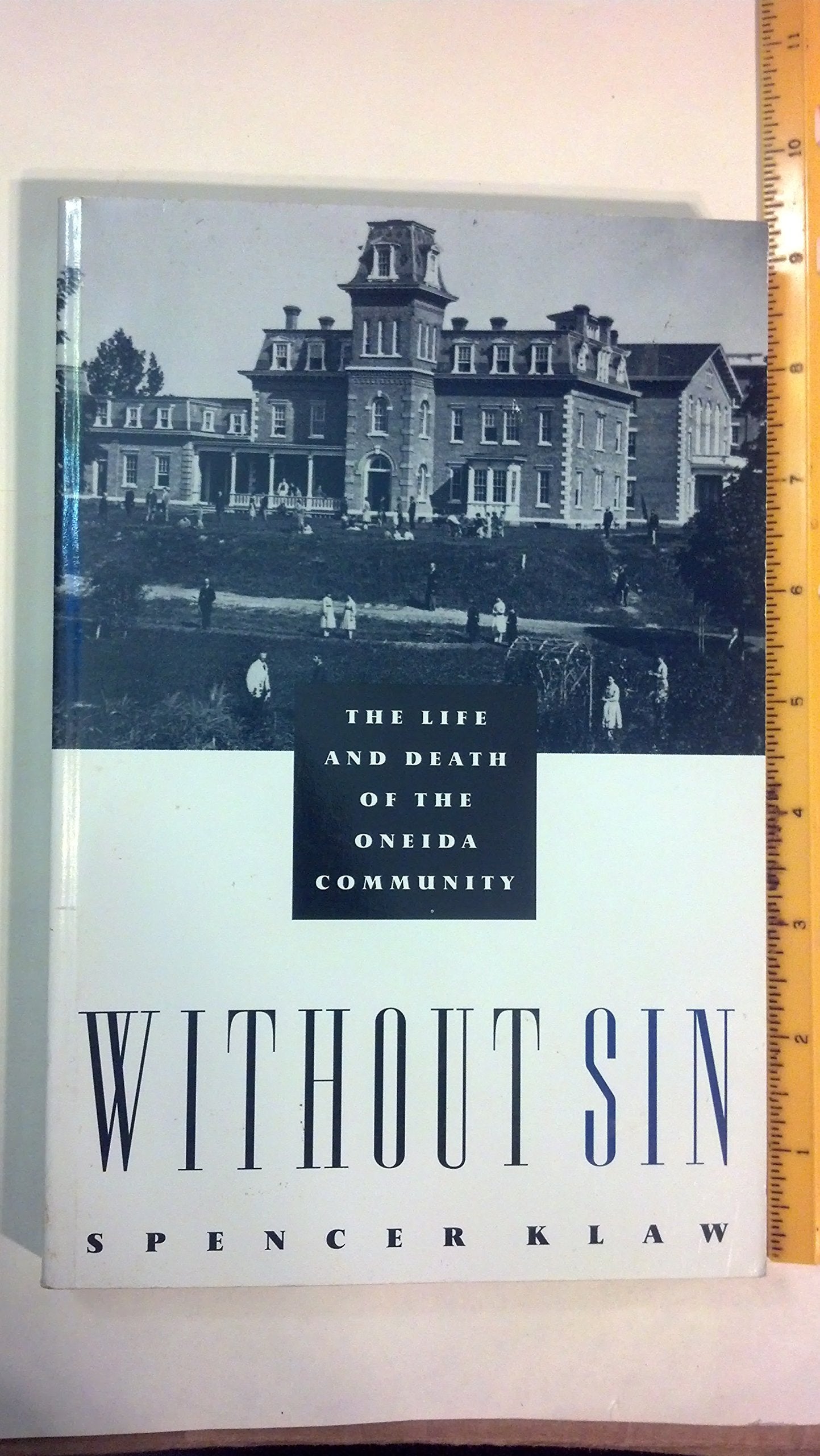 Without Sin: The Life and Death of the Oneida Community book cover