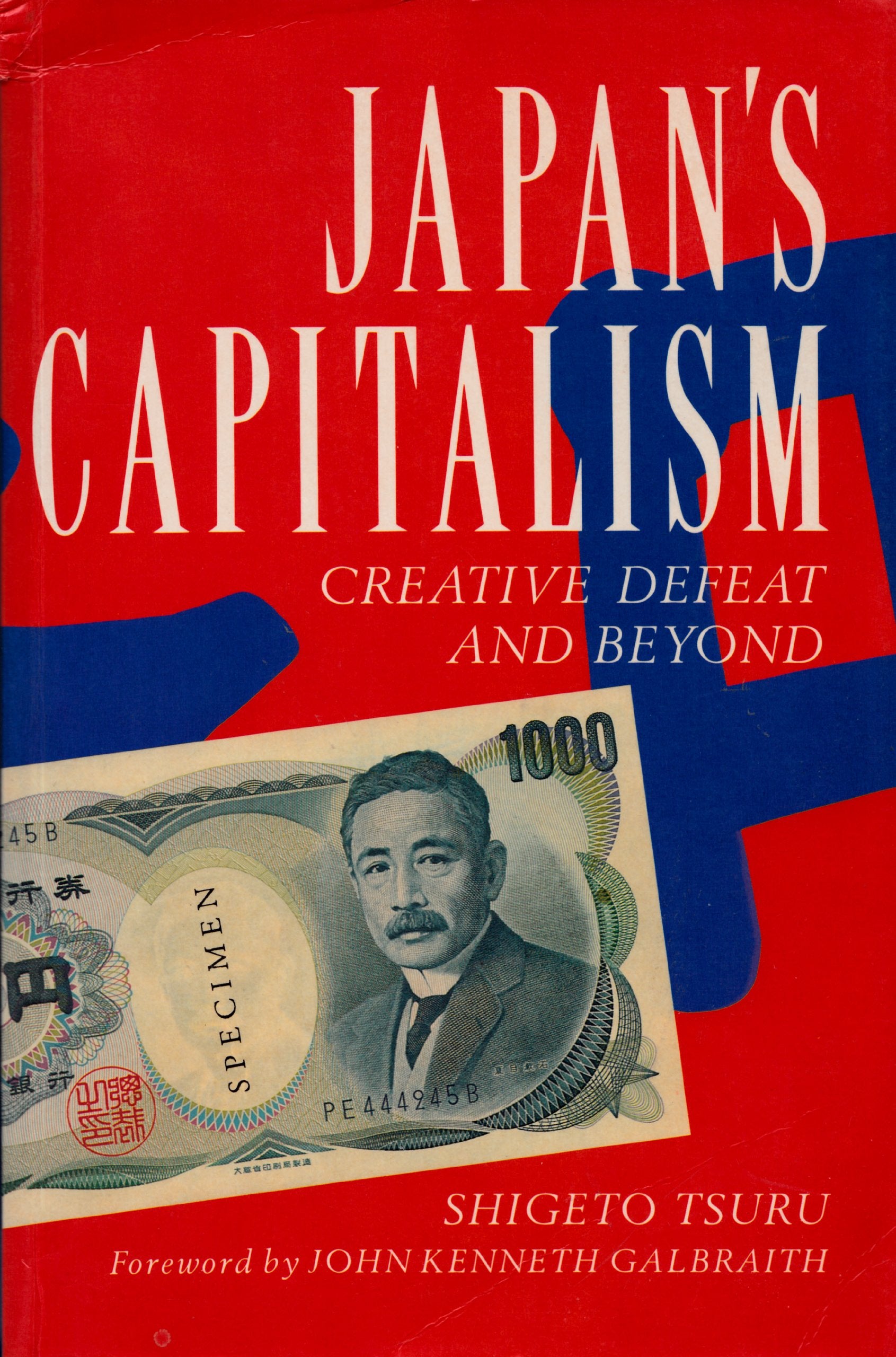 Japan's Capitalism: Creative Defeat and Beyond book cover