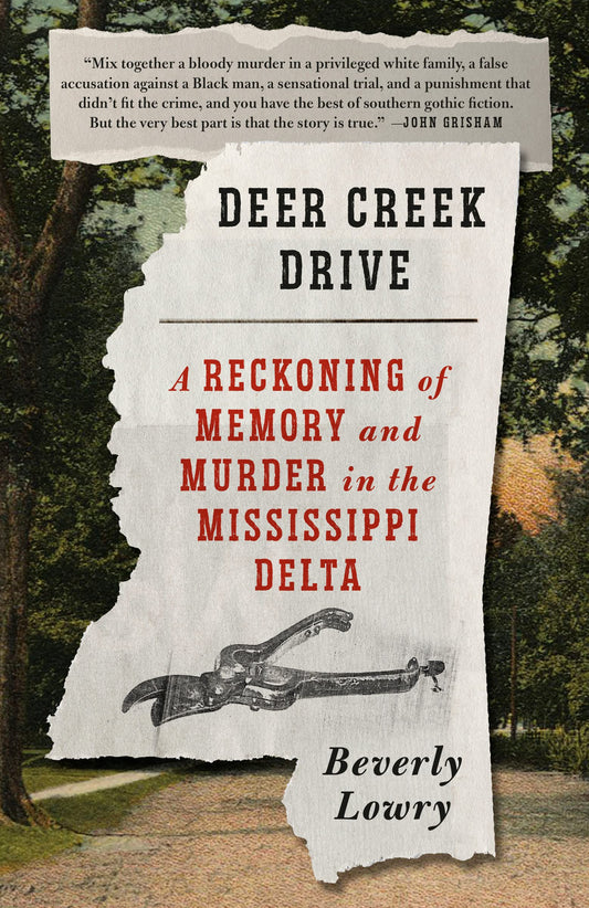 Deer Creek Drive: A Reckoning of Memory and Murder in the Mississippi Delta book cover