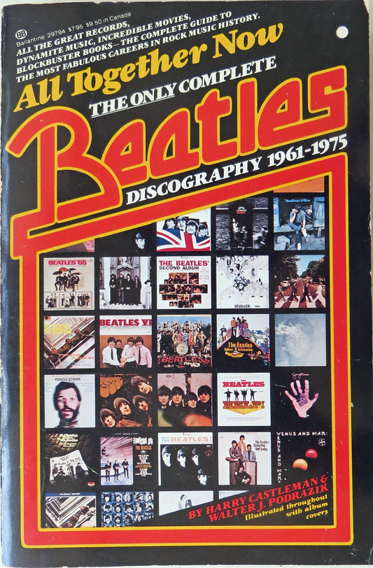 All Together Now: The First Complete Beatles Discography, 1961-1975 book cover