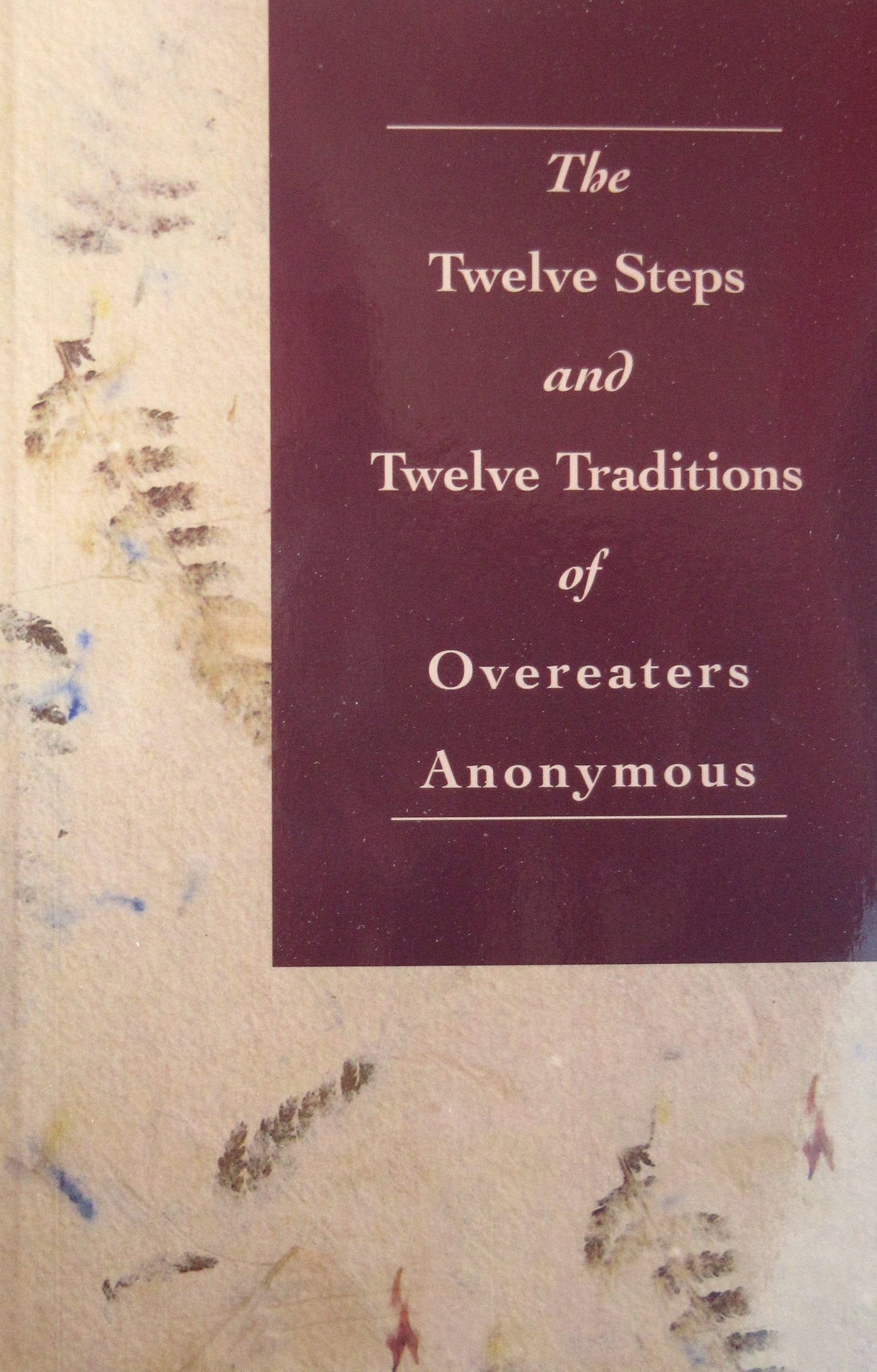 Twelve Steps of Overeaters Anonymous (Unabridged.) book cover