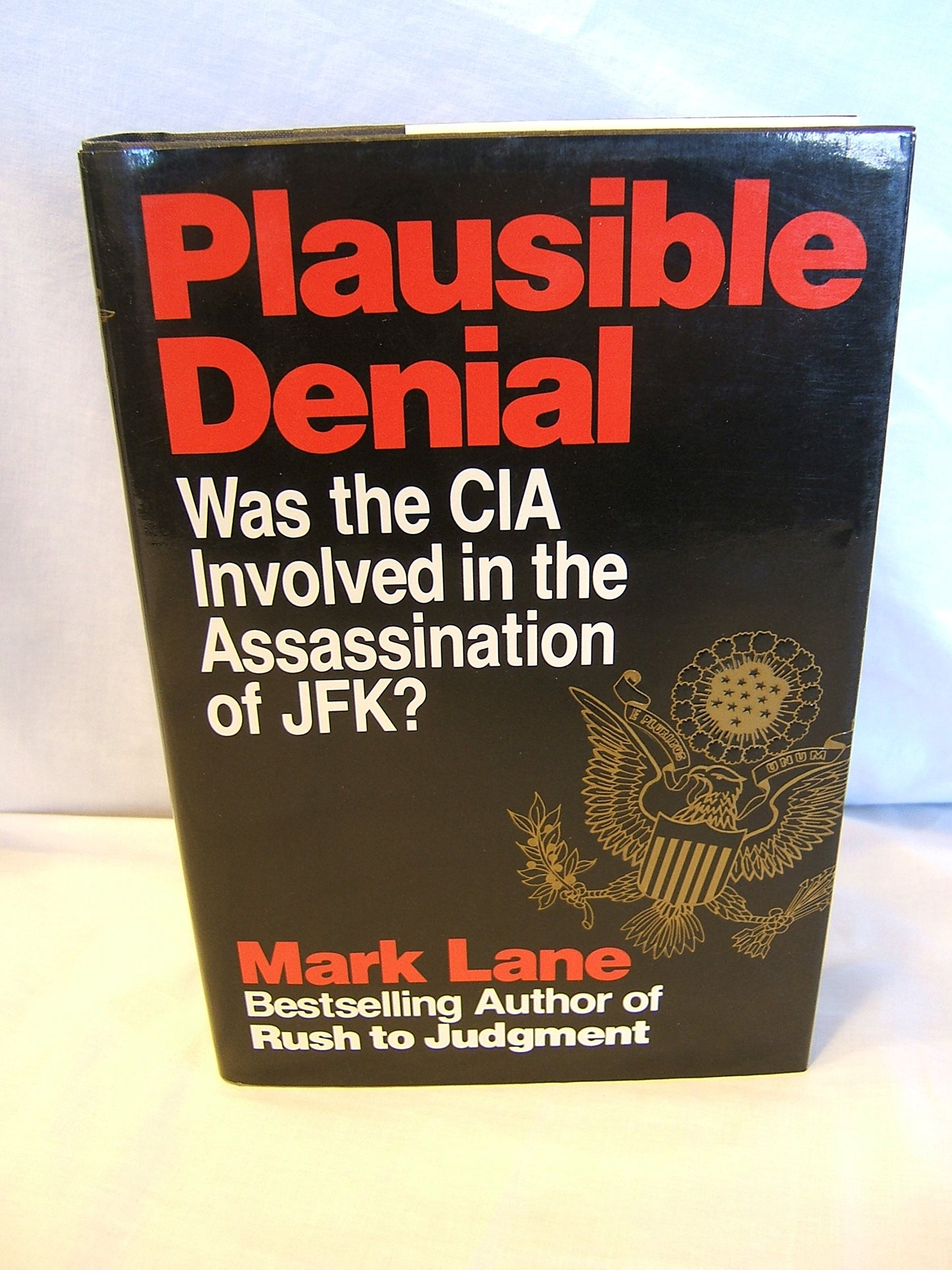 Plausible Denial: Was the CIA Involved in the Assassination of JFK? book cover