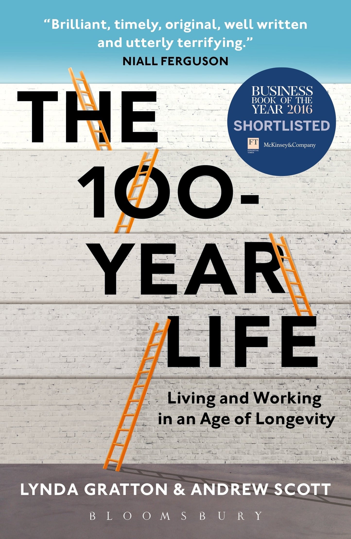 100-Year Life: Living and Working in an Age of Longevity book cover