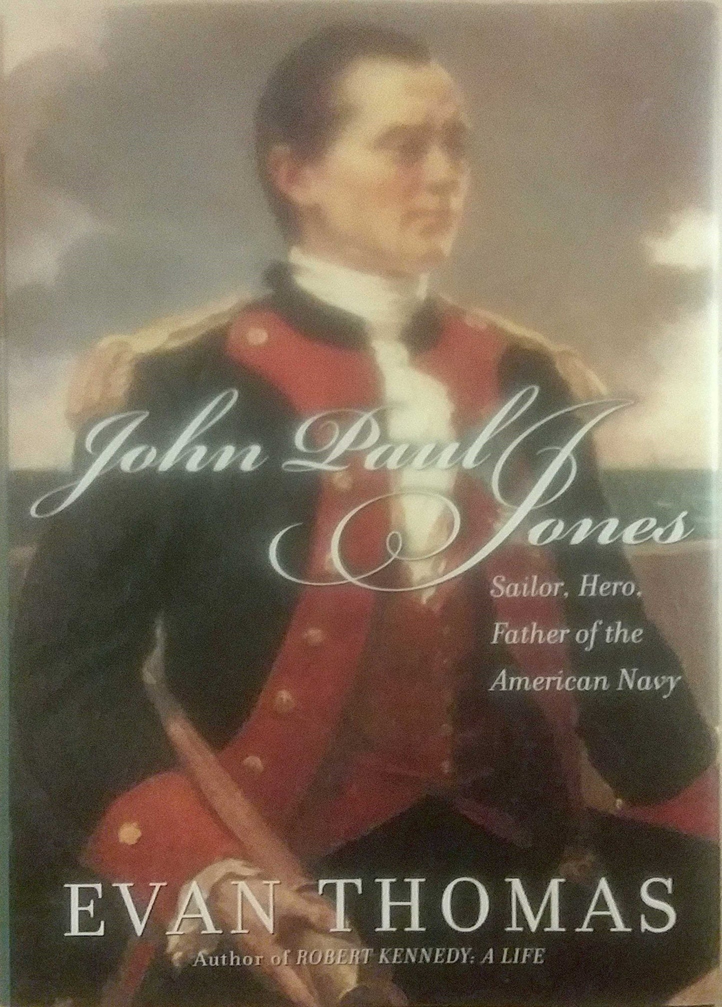 John Paul Jones: Sailor, Hero, Father of the American Navy book cover