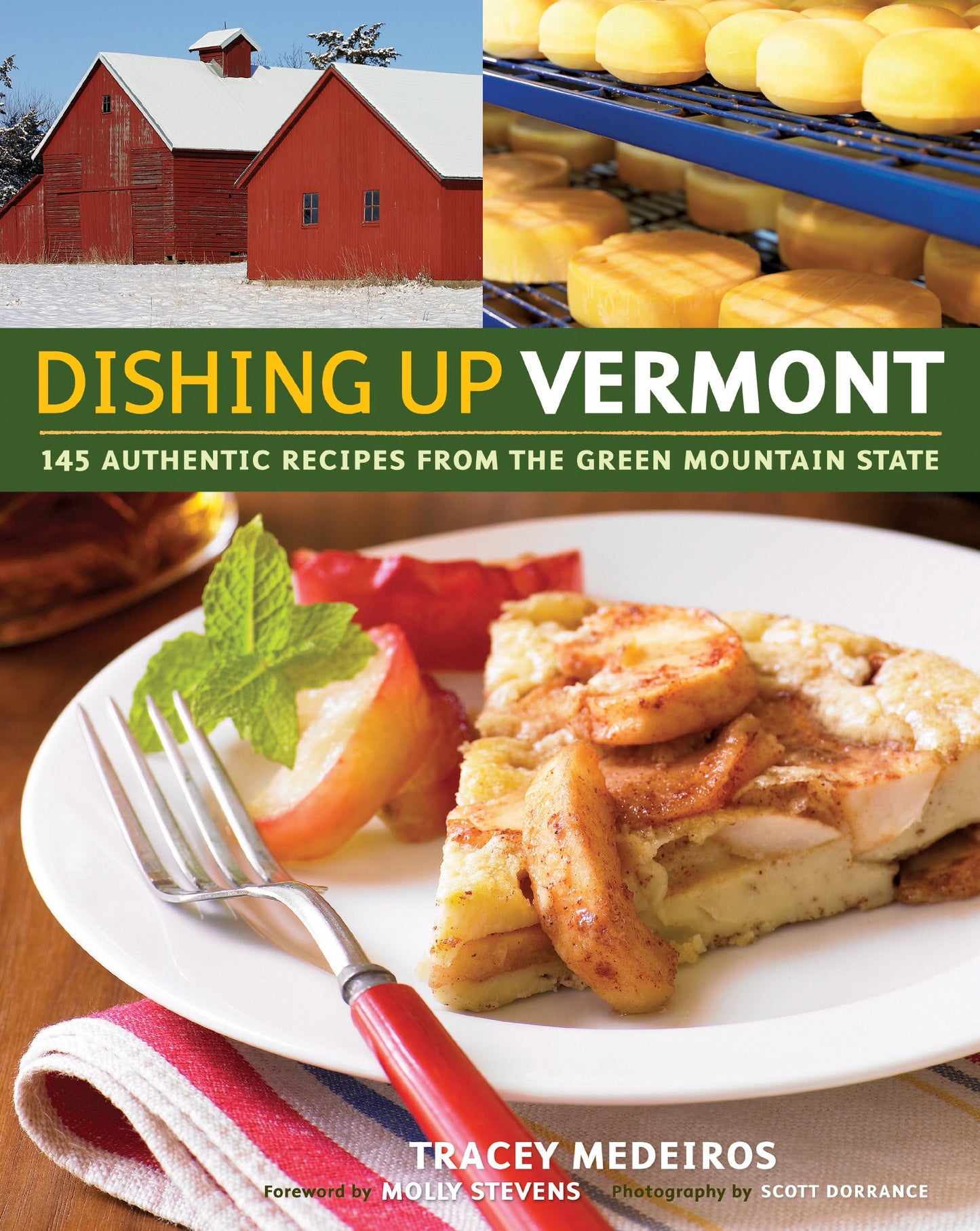 Dishing Up(r) Vermont: 145 Authentic Recipes from the Green Mountain State book cover