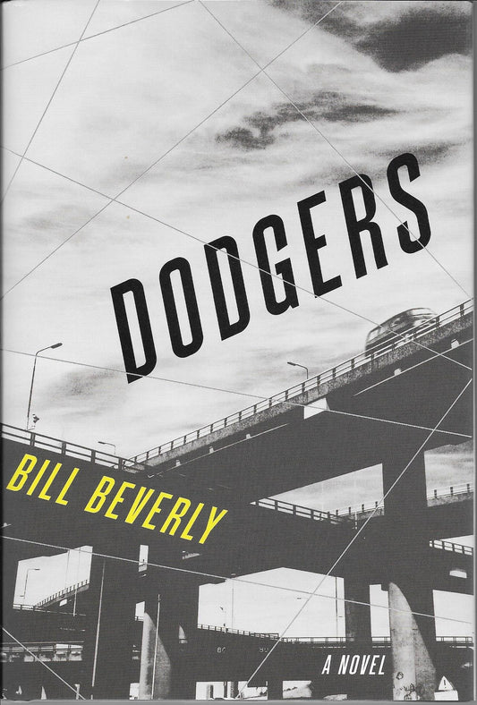 Dodgers: A Novel