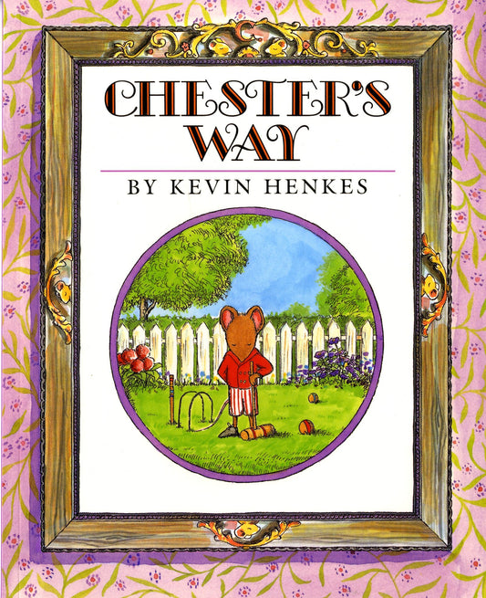 Chester's Way book cover