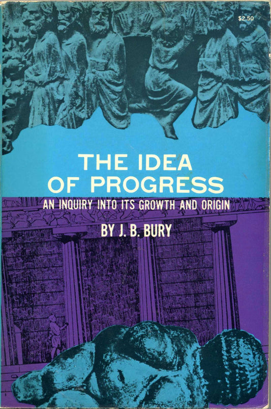 The Idea of Progress