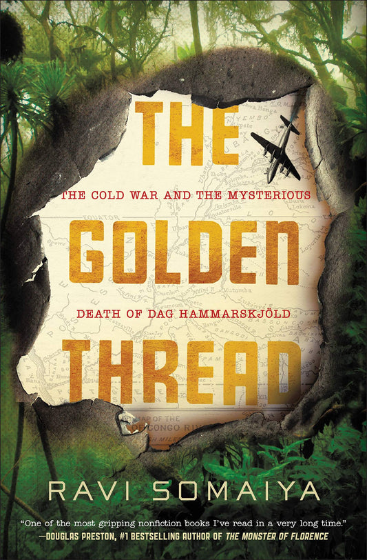 Golden Thread: The Cold War and the Mysterious Death of Dag Hammarskjöld book cover