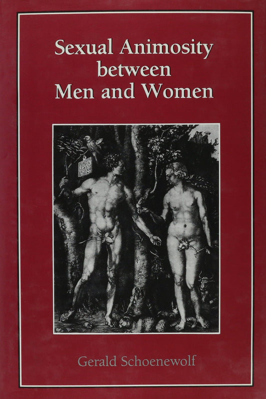 Sexual Animosity Between Men and Women