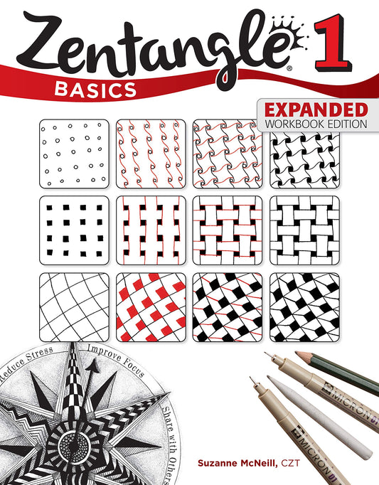 Zentangle Basics, Expanded Workbook Edition (Expanded Workbook)